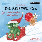 Die Krumpflinge - Egon wünscht krumpfgute Weihnachten - Annette Roeder