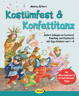 Kostümfest & Konfettitanz - Andrea Erkert