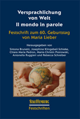 Versprachlichung von Welt - Il mondo in parole - 