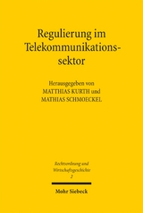 Regulierung im Telekommunikationssektor - 