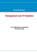 Management von IT-Projekten - Bernd Beuermann