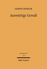 Ausw&auml;rtige Gewalt - Gernot Biehler