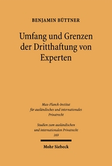 Umfang und Grenzen der Dritthaftung von Experten - Benjamin B&uuml;ttner