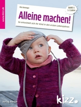 Alleine machen! - Rita Steininger