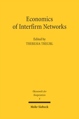 Economics of Interfirm Networks - 