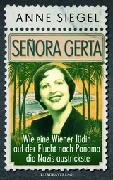 Se&ntilde;ora Gerta - Anne Siegel, Gerta Stern