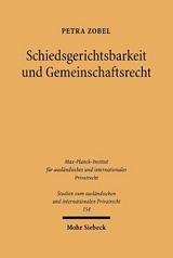 Schiedsgerichtsbarkeit und Gemeinschaftsrecht - Petra Zobel