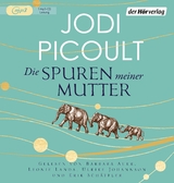 Die Spuren meiner Mutter - Jodi Picoult