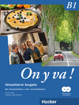 On y va ! B1 &ndash; Aktualisierte Ausgabe - Nicole Laudut, Catherine Patte-M&ouml;llmann