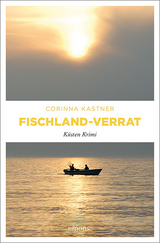 Fischland-Verrat - Corinna Kastner