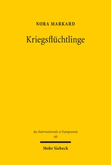 Kriegsfl&uuml;chtlinge - Nora Markard