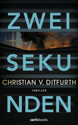 Zwei Sekunden - Christian Ditfurth