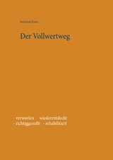 Der Vollwertweg - Sebastian Stranz