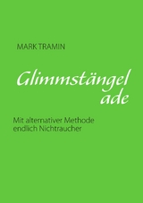 Glimmst&auml;ngel ade - Mark Tramin