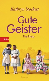 Gute Geister - Kathryn Stockett