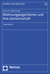Wohnungseigent&uuml;mer und ihre Gemeinschaft - 