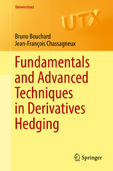 Fundamentals and Advanced Techniques in Derivatives Hedging - Bruno Bouchard, Jean-François Chassagneux