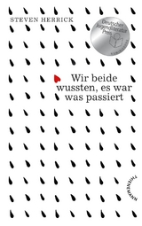 Wir beide wussten, es war was passiert - Steven Herrick