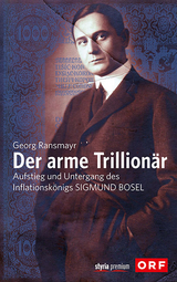 Der arme Trillion&auml;r - Georg Ransmayr