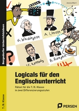 Logicals f&uuml;r den Englischunterricht - 7./8. Klasse - Jessica Gherri