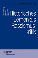 Historisches Lernen als Rassismuskritk - 