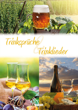 Trinksprüche und Trinklieder