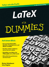 LaTeX für Dummies - Griesbaum, Rainer; Rogina, Ivica