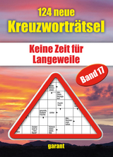 124 Neue Kreuzwortr&auml;tsel Band 17