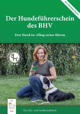 Der Hundef&uuml;hrerschein des BHV - Bibi Degn, Katja Frey, Katrin Hagmann, Ariane Ullrich