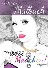 F&uuml;r b&ouml;se M&auml;dchen