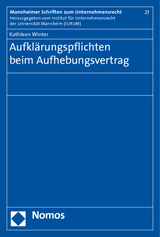 Aufkl&auml;rungspflichten beim Aufhebungsvertrag - Kathleen Winter