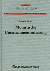 Monistische Unternehmensverfassung - Sebastian Fischer