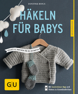 Häkeln für Babys - Dorothee Borck