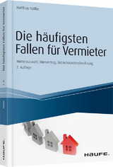 Die h&auml;ufigsten Fallen f&uuml;r Vermieter - Matthias N&ouml;llke