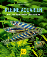 Kleine Aquarien - Ulrich Schliewen