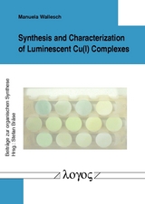 Synthesis and Characterization of Luminescent Cu(I) Complexes - Manuela Wallesch
