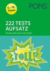 PONS 222 Tests Aufsatz.