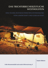 Das trichterbecherzeitliche Westholstein - Hauke Dibbern
