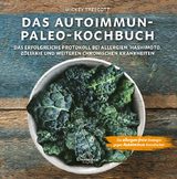 Das Autoimmun Paleo-Kochbuch - Mickey Trescott