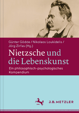Nietzsche und die Lebenskunst - 