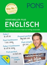 PONS Verbtabellen Plus Englisch / Alle Formen und wie man sie richtig anwendet