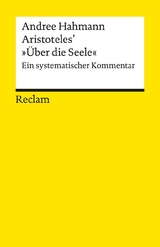 Aristoteles’ »Über die Seele« - Andree Hahmann