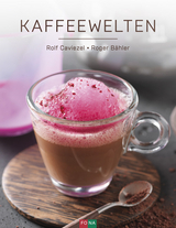 Kaffeewelten - Rolf Caviezel, Roger Bähler