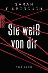 Sie wei&szlig; von dir - Sarah Pinborough