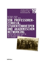 Von Professorenzirkeln, Studentenkneipen und akademischem Networking - 