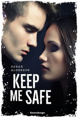 Keep Me Safe - Sarah Alderson