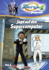 Super 4, Band 4: Jagd auf den Supercomputer -  Thilo