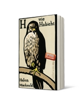 H wie Habicht - Helen Macdonald