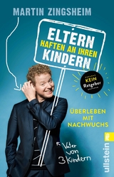 Eltern haften an ihren Kindern - Martin Zingsheim