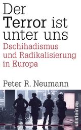Der Terror ist unter uns - Peter R. Neumann